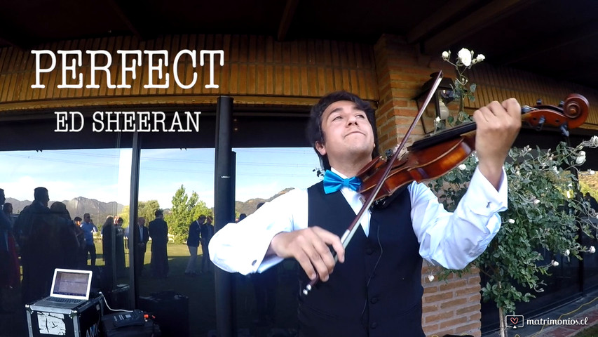 Perfect - Ed Sheeran / Rodrigo Venegas Violinista