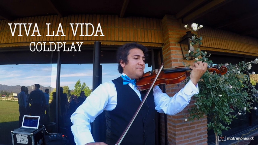 Viva la vida - Coldplay / Rodrigo Venegas Violinista