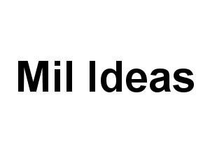 Mil Ideas
