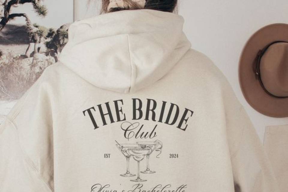 Hoodie The Bride Club