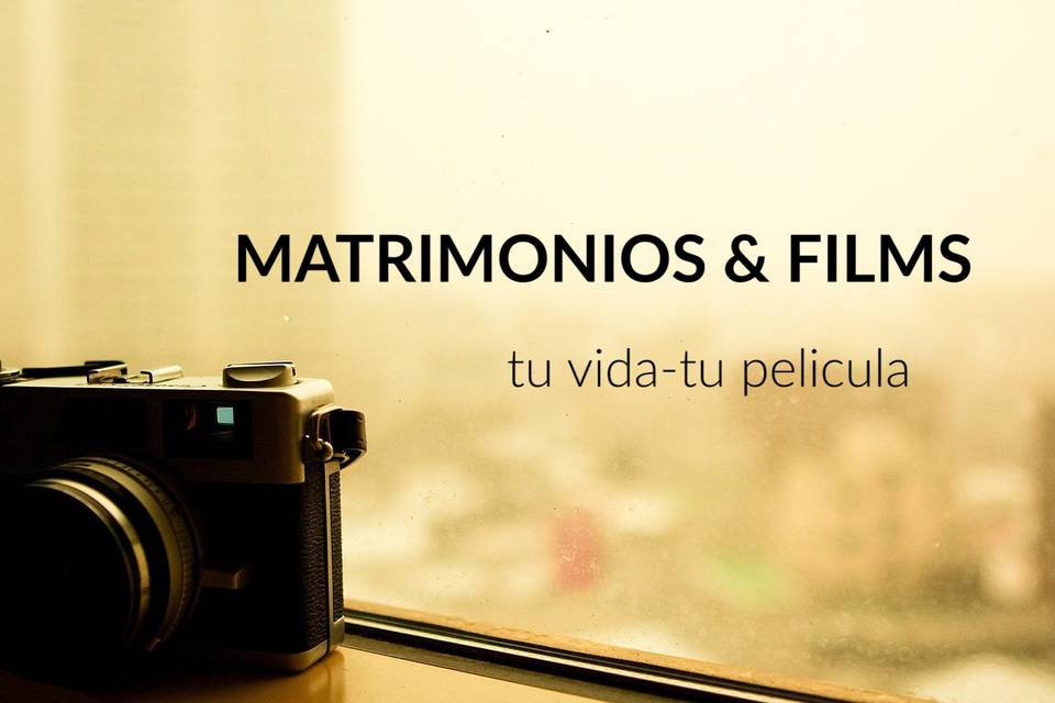 Matrimonios & Films