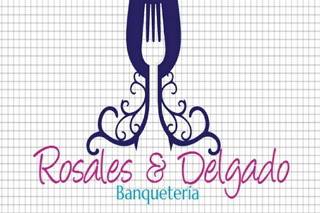 Banquetería Rosales & Delgado