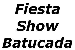Fiesta Show Batucada